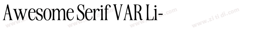 Awesome Serif VAR Li字体转换